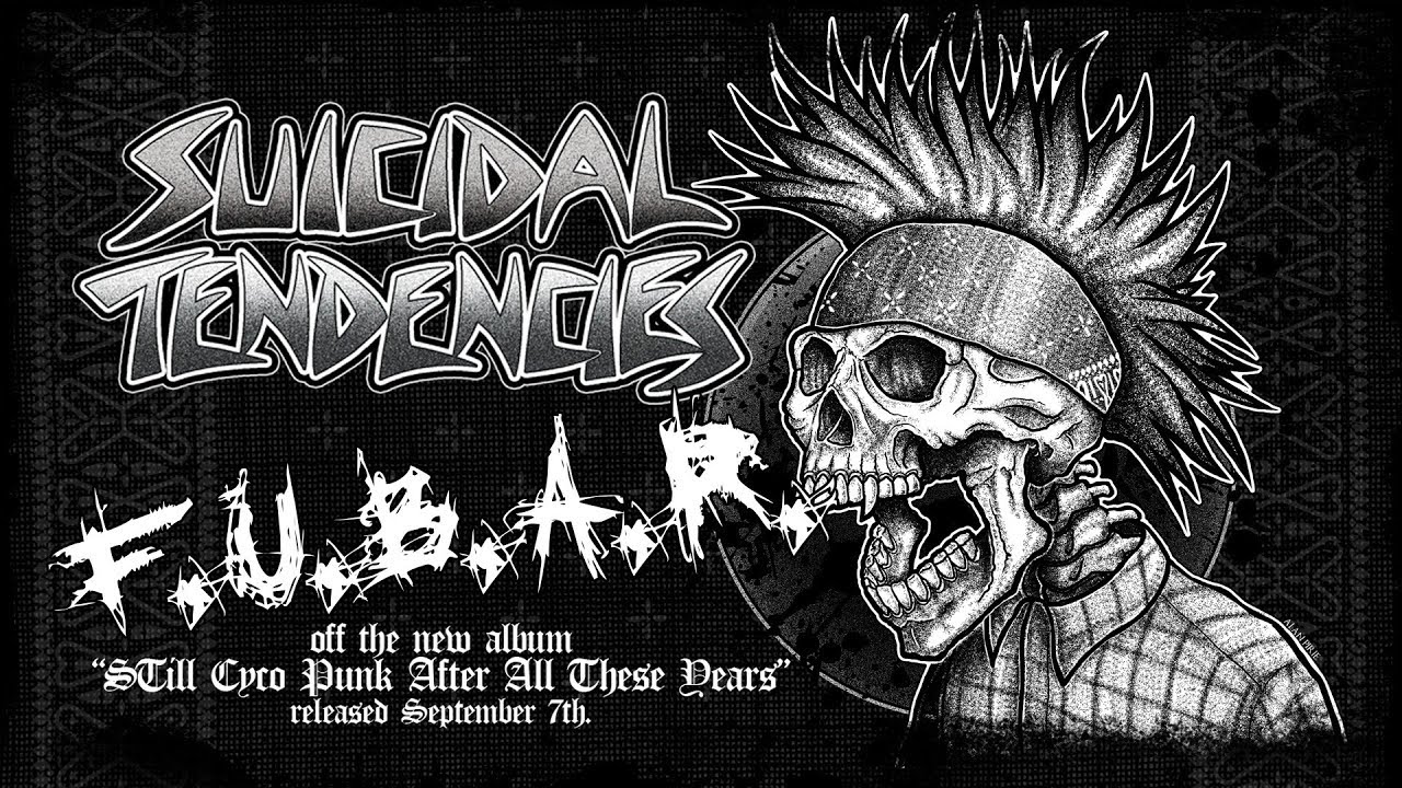 SUICIDAL TENDENCIES « Still Cyco Punk After All Theses Yea …