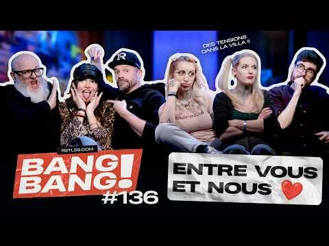 BANG! BANG! #136 - Entre vous et nous!