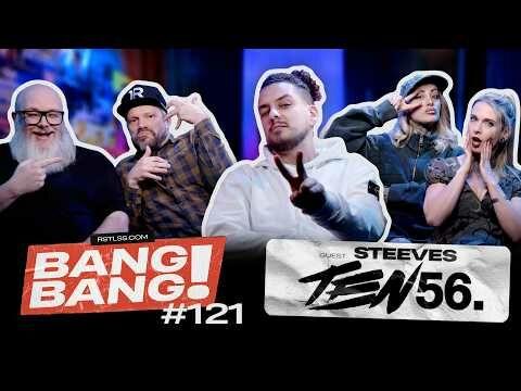 BANG! BANG! #121 - Avec Steeves, bassiste de ten56. (@ten56hq)!