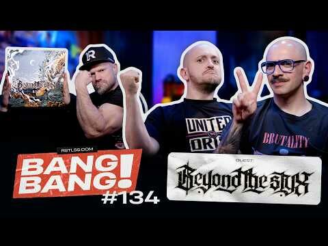 BANG! BANG! #134 - Avec Adrien et Emile de @BeyondTheStyx!